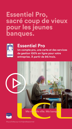 Essentiel Pro : LCL part en campagne - campage_essentiel_pro_video