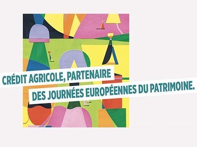 Le Groupe Crédit Agricole réaffirme son soutien aux Journées Européennes du Patrimoine - credit agricole banque et groupe france