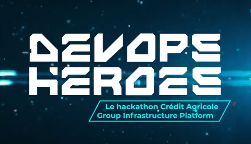 Hackathon « DevOps Heroes » : CA-GIP à la recherche des Tech’héros de demain !