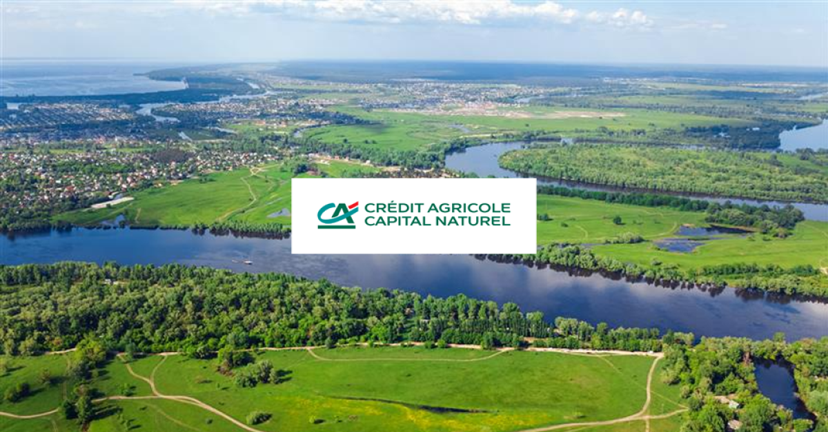 Crédit Agricole gründet Geschäftsbereich für Naturkapital