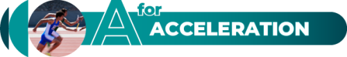 A for Acceleration