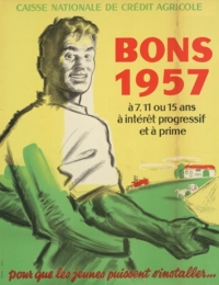 Affiche 1957 - Crédit Agricole 1re banque France particuliers professionnels institutions agriculture entreprise